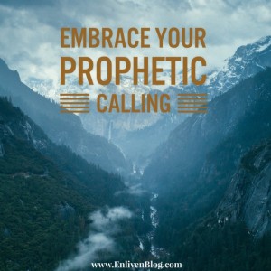 Prophetic Calling