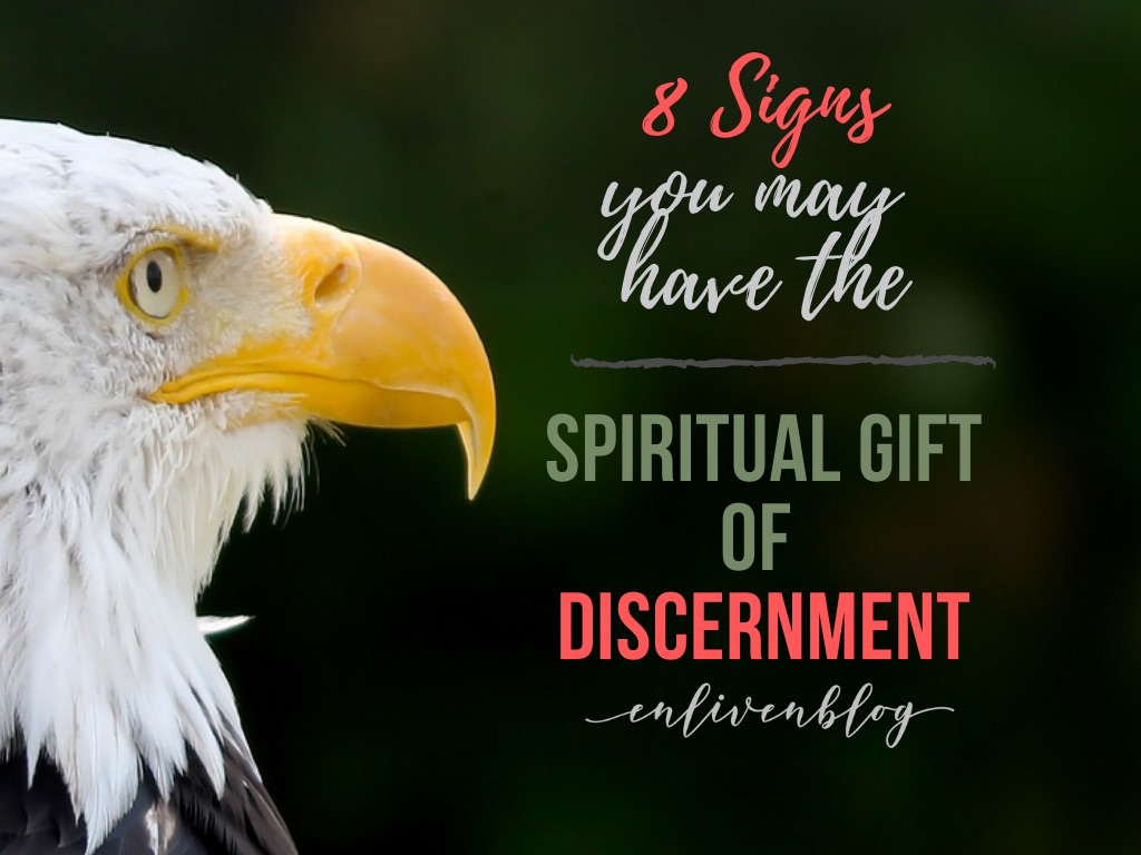 8 Signs You May Have The Spiritual Gift of Discernment